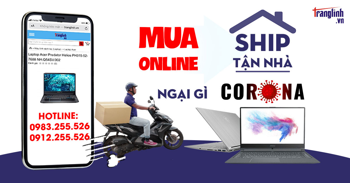 Mua online ship tận nhà - Ngại gì Corona
